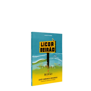 Livro LICOR BEIRÃO – José Carranca Redondo
